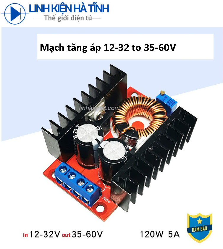 Mạch tăng áp 12-32V sang 35-60V Mạch tăng áp 12v